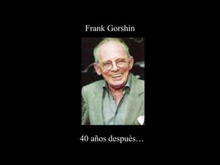 Frank Gorshin 40 años después… 