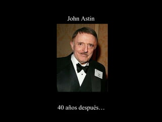 John Astin 40 años después… 