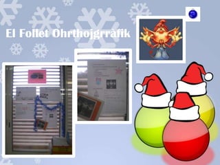 El Follet Ohrthojgrràfik