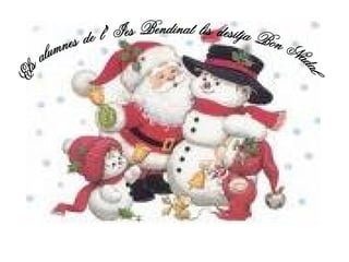 Els  alumnes  de  l ' Ies  Bendinat  lis  desitja  Bon  Nadal 