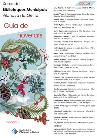 Xarxa de
Biblioteques Municipals
Vilanova i la Geltrú
nadal’18
Guia de
novetats
-
abcde
 