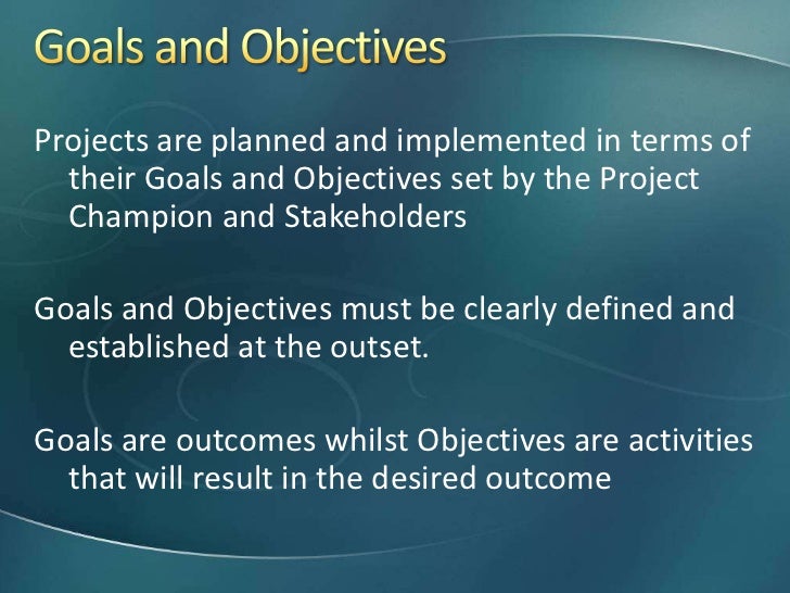 objective and desired goals