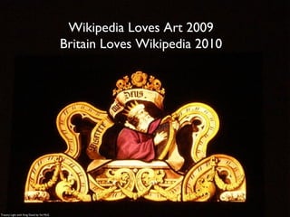 Wikipedia Loves Art 2009 Britain Loves Wikipedia 2010 Tracery Light with King David by Val McG 