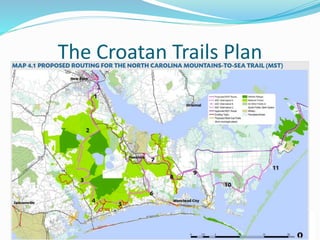 The Croatan Trails Plan 
 