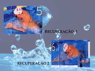 RECUPERAÇÃO 1




RECUPERAÇÃO 2
 