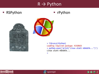 R → Python
 RSPython

 rPython

 