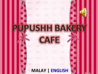 MALAY | ENGLISH
 