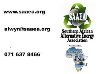www.saaea.org
alwyn@saaea.org
.
071 637 8466