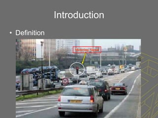 Introduction
• Definition

                    Metering Signal
 