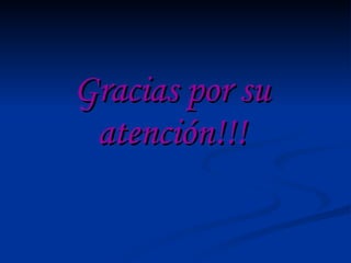 Gracias por su atención!!! 