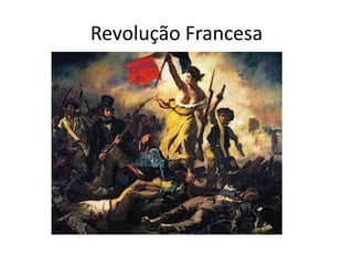 Revolução Francesa
 