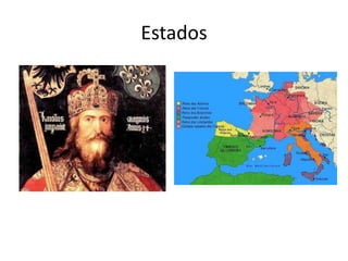 Estados
 