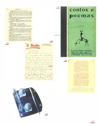 r.. 'h . .......:....I."�. ,,� <lh. .",.-���.. <lo .....:,.•••
f4.<'IIU" "IIU rtlo n'I" " 4... hU• • �,,:• •"u t. ....".�. ,.......
�hn e....... "•• �._.,... �11�.... ,..." ..... t.. ..0,1.1...t!u�... ro••I<u,..j,.
'" tr,"" . l"I'.ul.. 01 �P"'r.. . ''''�.''''I<+-r.'''. 1: "'ln. ,��t'" • ,..h.....
.... t.....w . .."".... . ..P.....� r", t.." ."ti. a ..".... II""'.....""'. h,1'iU'
t...."1.Jh �.,lt'I.....'-I • ..-, ""��1o • �... ti",', t• ..... r..,....."h U....�
pio, !t, ",..rth ......,. II era...'.. ... .......u. . .. uI.... ti" ,.1....
'-.lt ,. .1�4t. ..1....rJ.á.�OI .'11. . . .l.IIç.>uJo" ..rt.> � ",... .,......
.... ,,�ff'. II..,... � ";ctr. obso ,ç'''1.O • �l..'.".' • (,,,S'" ..,. tohr.,.l.
" ."�,,""r.".!_ " ..... ... eo..,. ...".,.•••
··:Uftl.. . ..I..·•• !_ 0;cu'õ.J...dlo................
!'olhoU. ..
.
_lA......u u.•,... � .MIA �. 1•.�.O.. "...J"II:o. hlt.
�UI. o ..... �. ;••• "" n.--a .... C... .Oh.. .ü.). ,& I. __ol..'-,�•
...,...1,_,10.
h.l. ,....r....... U.. ..- •• .ua• • fZl...I,. IC"l • ,�U c., ...Ir�
.... .í... '....I .. .......<1..1'•• (ft"lU ..�.to. ;" .u.._ Cft.,. unIu
_. lÓ'u � ''''�Ua _ "'" '«l""'IIlut•• •,.....,.: .;'"r.o ...... . ..I.........
H.L.. . . ti .... .n,?, .1.".laou r-.u.....� u "'''.'. 'If c.....<to U
:, 4.t,...Io• •1...."' . . ....... u'=;<,�t h!�. ru.,. .po.�,LI.. lo ":'.I.r•
........:... ,....0';.......Uo;o 41..:,10, • ,...... 1.... I.H�.'.or.-.. '"
.�... ,.... u....I••, N .,,,,.... ,.c..... �. .. yU .... ......lJo.... dll!_
�" TI....h. ... "r<! .. ,....lo... . . h'nVO....•�..... ., 11",•• h 1"'...
.... .0.,." ....�I"'. ":'..l.o1., • ,..r"- 441>...... 1.•• hl... J� d. �,oI..
• JtrUno 4.......'.. TOO hrrot .,. 't", ...... ".h·.... Uf""U"""" "'".••1'0••••
,.....". !Io ....l..'or t"..... .....w.1I. �lo ........ .� •• �l.o. ",. ..,U.
___ ",�.a.-
. ..,p.. . . I •
.... I:l ,.". ... .'- ::..:!r�::.
J "'_... ...
.
....
.
'""
�
=---
 -
' >,"" '0 -
'
,L. --

.
� "-,,:,,
" .'='. .. ....
�. .�. '
-'---I'" .. 'O.X. ..- . -t.. .
. . ... • " .',. o ••.. ':
" r" �_.- .. cI. 1-"
"' ,,;, (. . . .� o _ ..I. <. cI. ..o. .
. __I•.
" .'
�
." .. t A._, • i.. ,�l
, ... . , "-. � ,..... . . '0 .
... í""� .. 1'''-' - 'i'
S·· • . • .......
.
,..
...........�. ...... ...s...� �
�.'�. I.n.
I":,:
"� - '"""''''. , _,o ..
_ .'t _ � _.L �.
.'
.... ""
, -, .k. ,".•.'l..� ",. X�;: .�
.
_'.. . c.._� �t....
�. ___r�o. �. �.........:t. ':_� .� '.
.
.
I-L«....,
L�� . ......... �....,.� . tJ.,,,, ...:..0..-__...... _�t. 1." ...�...
y;I,.':I Àl �..",l o--. ",,,'lo.
.�.-
18
-
16 ,:.
-
contos
poczmas
1
de aulor.. modarno. porluSu....,
confim '.'e volum., ors.nlndo _
editado por CARLOS ALBERTO LANÇA
e 'RANCISCO JOst TlNR!lRO
109
-
 