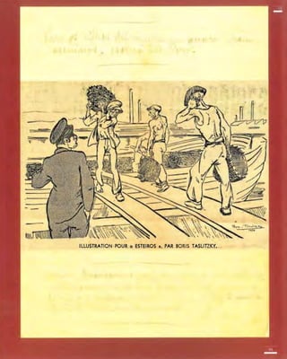 ILLUSTRATION POUR « ESTEIROS ". PAR BORIS TASLlTZKY.
 