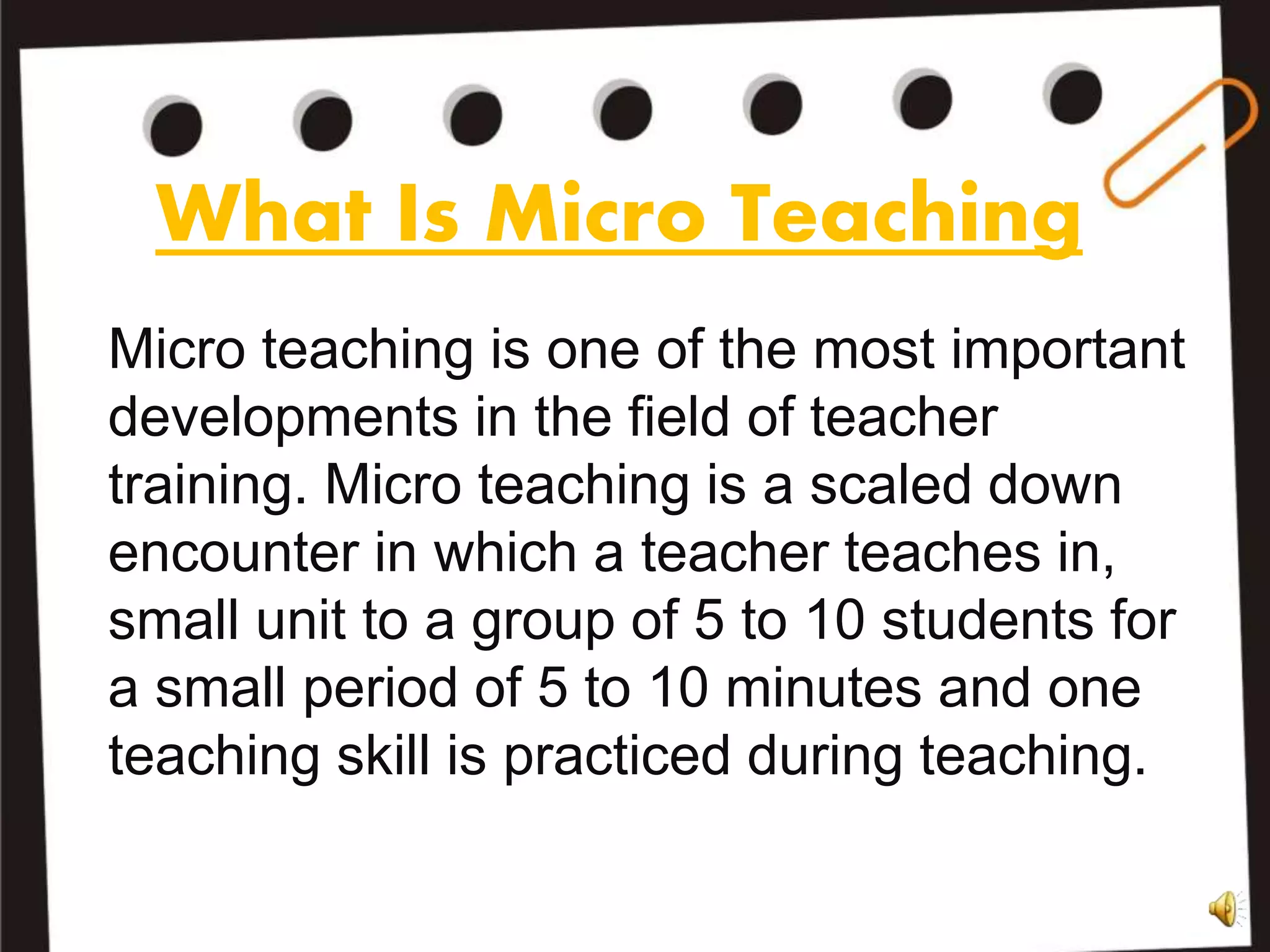 MICRO TEACHING PPT micro-teaching-ppt