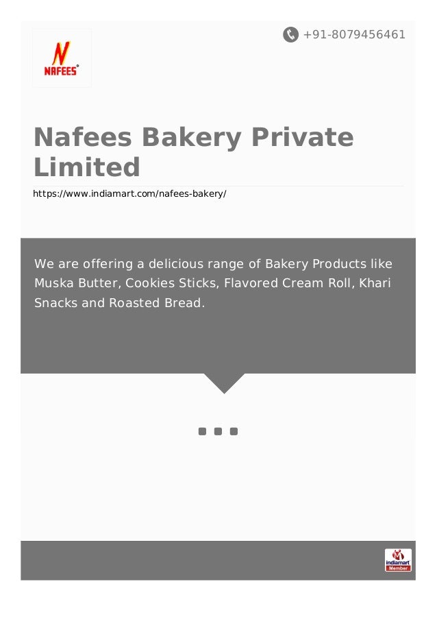 Nafees Bakery Private Limited, Indore, Bakers and Confectioners