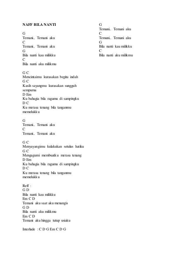 All Of The Live Forever Lirik Dan Chord Dasar Naff Kenanglah Aku