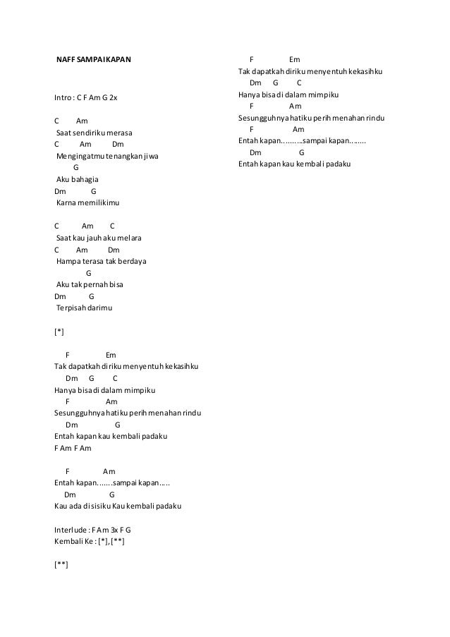 All Of The Live Forever Lirik Dan Chord Dasar Naff Kenanglah Aku