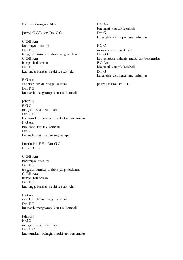 All Of The Live Forever Lirik Dan Chord Dasar Naff Kenanglah Aku