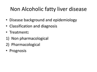 Evidence based management of Non Alcoholic fatty liver disease | PPTX