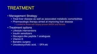 Non alcoholic fatty liver disease | PPTX