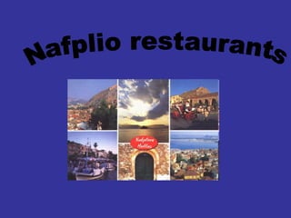 Nafplio restaurants 