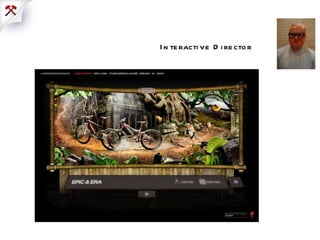 Interactive Director 