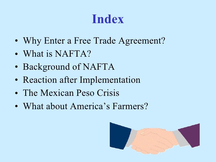 the role and impact of north american free trade agreement nafta When president bill clinton signed off on the north american free trade agreement and the general agreement on trade free trade, as provided by nafta/gatt. the role and impact of north american free trade agreement nafta When president bill clinton signed off on the north american free trade agreement and the general agreement on trade free trade, as provided by nafta/gatt.