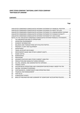 JOINT STOCK COMPANY “NATIONAL JOINT STOCK COMPANY
“NAFTOGAZ OF UKRAINE”
CONTENTS
Page
UNAUDITED CONDENSED CONSOLIDATED INT...