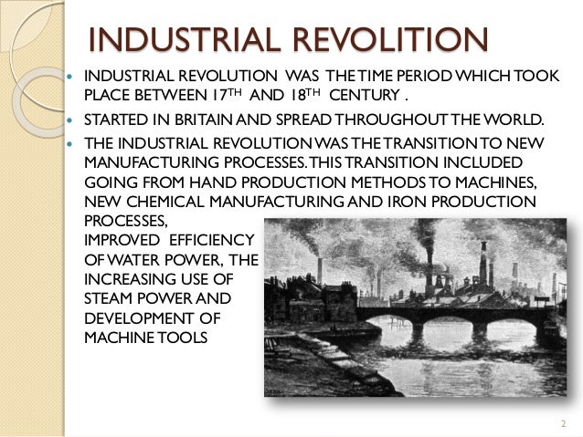 the importance of the industrial revolution Explanation of industrial revolution industrial revolution which became an important industrial power, “the workshop of the world. the importance of the industrial revolution Explanation of industrial revolution industrial revolution which became an important industrial power, “the workshop of the world.