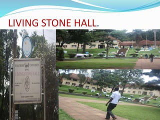LIVING STONE HALL.
 