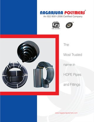 Nagarjuna Polymers, Hyderabad, HDPE Pipes & Fittings