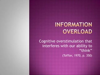 Information Overload | PPTX