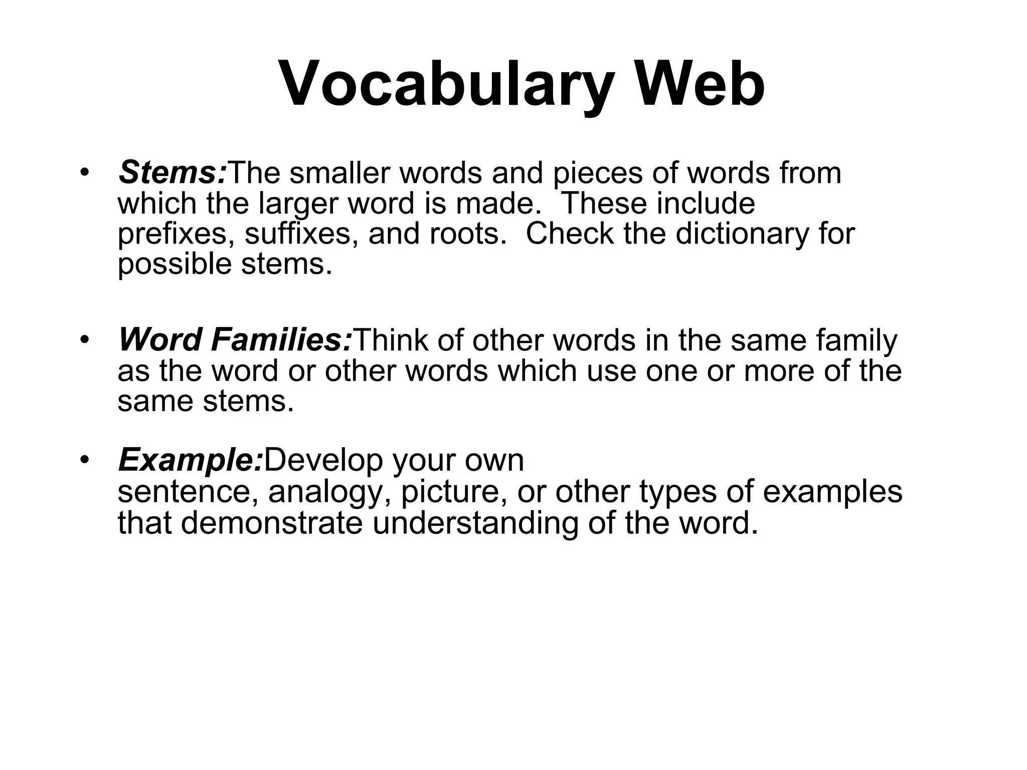 The Role of Vocabulary in ComprehensionA child’s vocabulary level is highly predictive of his/her level of reading comprehension.Words allow us to label our concepts and ideas about the world.Meaning is communicated by the way words are presented according to grammatical rules.Vocabulary limitations are a major factor in the achievement gap between higher income and disadvantaged students.Source: Fountas & Pinnell, 2006.
