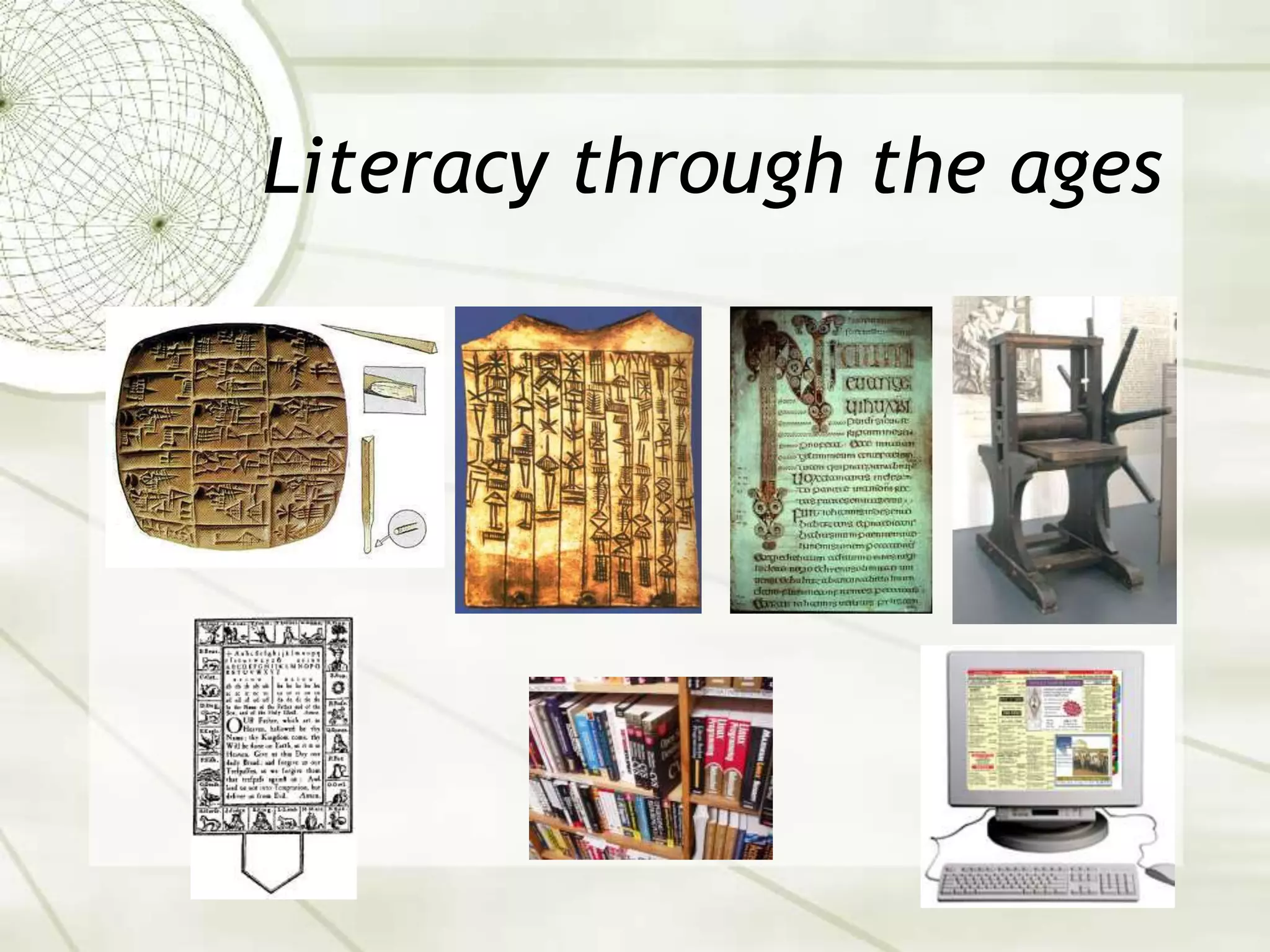 Literacy through the ages