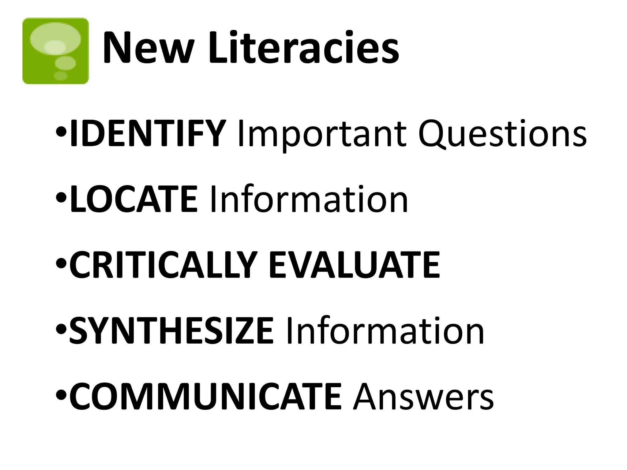 New LiteraciesIDENTIFY Important Questions