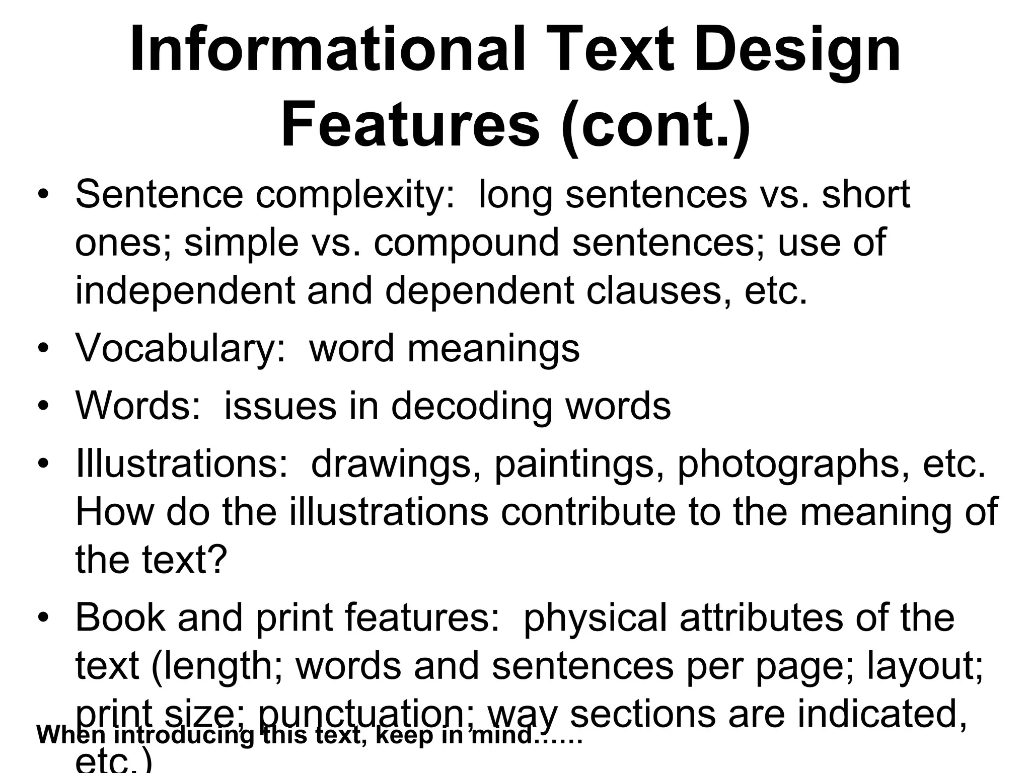 Traditional Literacy Practices:  Never Smile at a MonkeyBook talks:  Design featuresWorking with non-fictionGraphic organizersVocabulary 