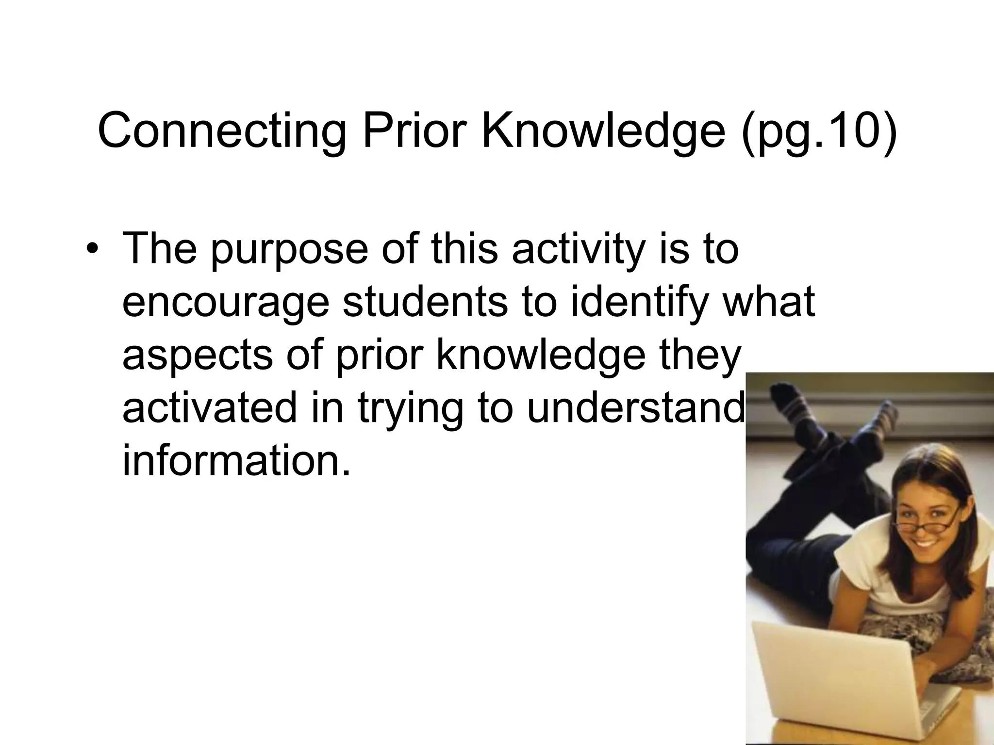 Read and Discover Section (pg. 7)The purpose of this section is to provide students with some tools they can use during reading to monitor and summarize what they are reading.