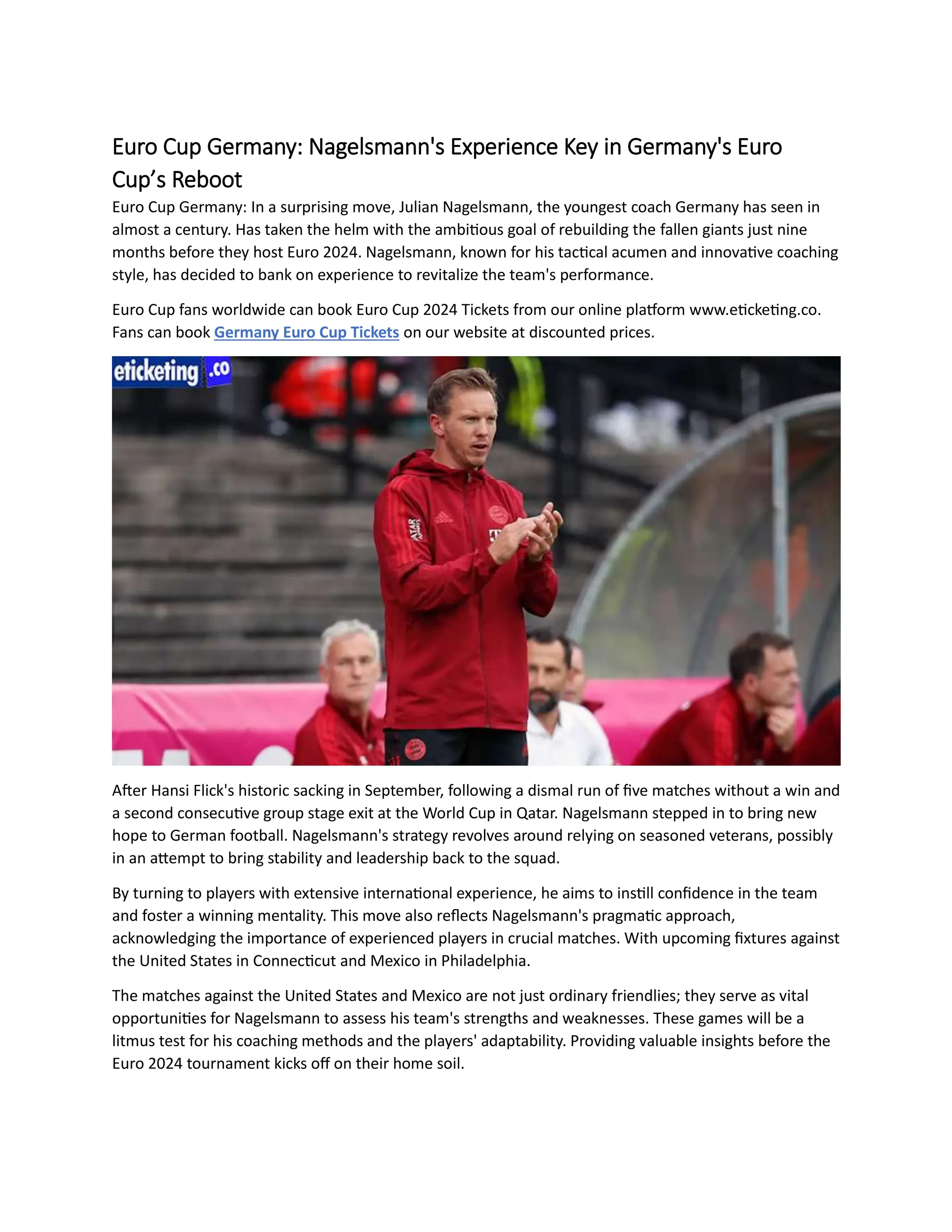 Nagelsmann’s Mission and Strategy Nagelsmann’s Mission and Strategy