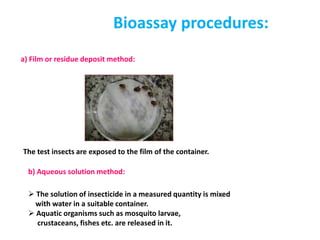 best ppt on principles of insect toxicology and evaluation of ...