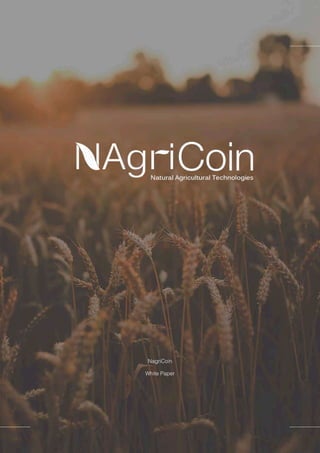 NagriCoin
White Paper
 