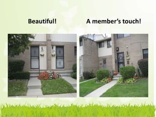 Beautiful!   A member’s touch!
 