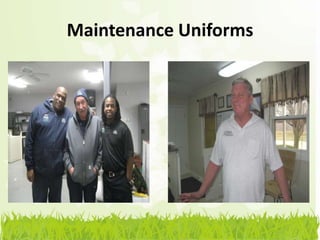 Maintenance Uniforms
 