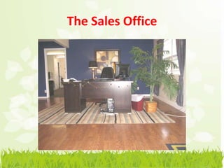 The Sales Office
 