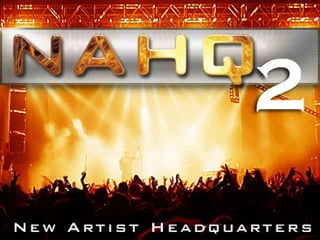 NAHQ 2 crowd, music business