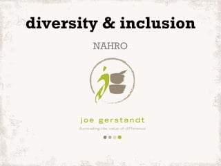diversity & inclusion NAHRO 