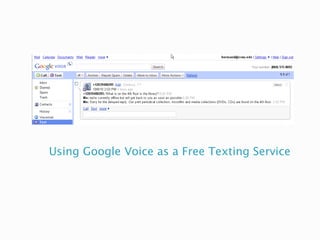 Using Google Voice as a Free Texting Service
 