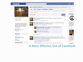 A More Effective Use of Facebook
 