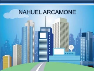NAHUEL ARCAMONE
 