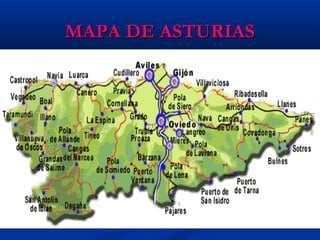MAPA DE ASTURIASMAPA DE ASTURIAS
 